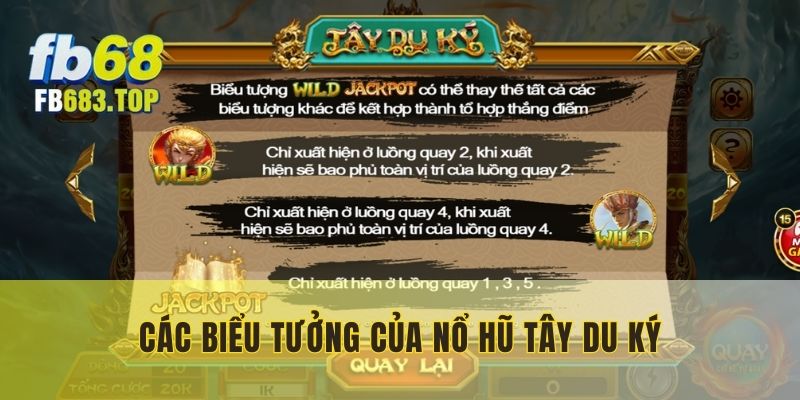 Các biểu tượng bắt mắt trong nổ hũ Tây Du Ký